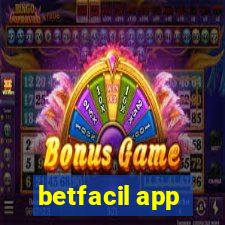 betfacil app